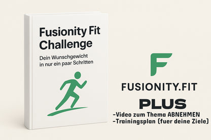 Dein Wunschgewicht - Fusionity Fit Challenge